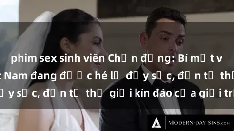 phim sex sinh viên Chấn động: Bí mật về sex nữ sinh Việt Nam đang được hé lộ đầy sốc, đến từ thế giới kín đáo của giới trẻ.