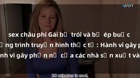 sex châu phi Gái bị trói và bị ép buộc làm tình trong chương trình truyền hình thực tế: Hành vi gây phẫn nộ của các nhà sản xuất và người xem.