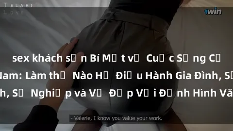 sex khách sạn Bí Mật về Cuộc Sống Của Các MILF Việt Nam: Làm thế Nào Họ Điều Hành Gia Đình, Sự Nghiệp và Vẻ Đẹp Với Định Hình Văn Hóa Đương Đại